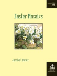 Jacob B. Weber - Easter Mosaics