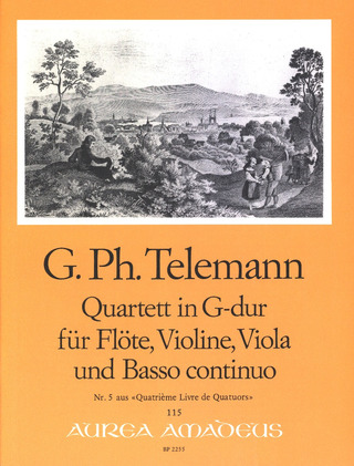 Georg Philipp Telemann: Quartet in G major TWV 43:G5