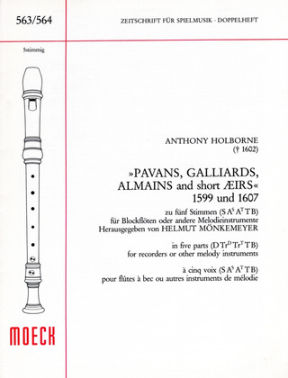 Anthony Holborne - Pavans Galliards Almains