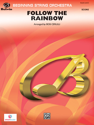 Arthur Hamilton et al.: Follow the Rainbow