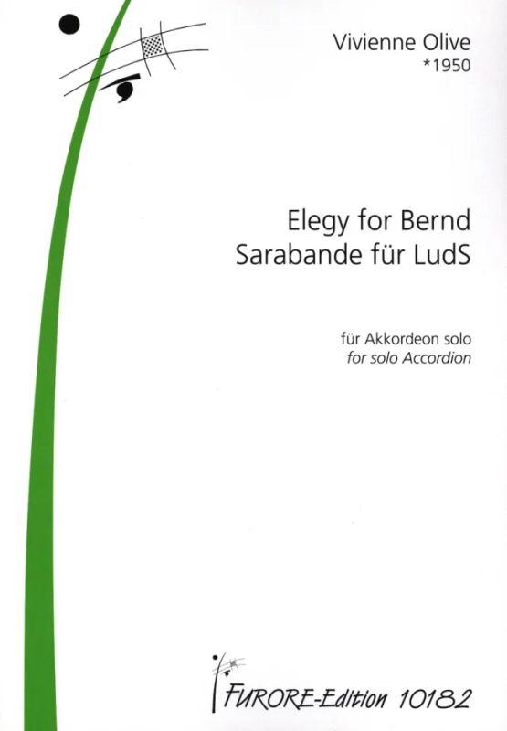 Vivienne Olive - Elegy for Bernd & Sarabande für LudS