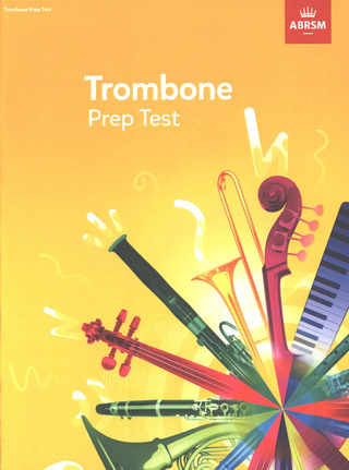 ABRSM Trombone Prep Test 2017+
