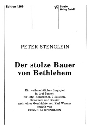 Stenglein, Peter - Der stolze Bauer von Bethlehem