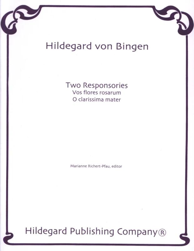 Hildegard von Bingen - 2 Responsories