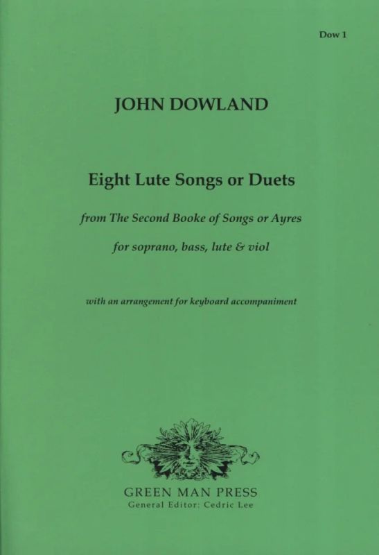 John Dowland - 8 Lute Songs or Duets