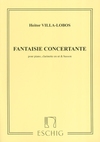 Heitor Villa-Lobos: Fantaisie Concertante