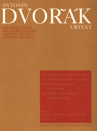 Antonín Dvořák - Streichquartett Nr. 7 a-Moll op. 16
