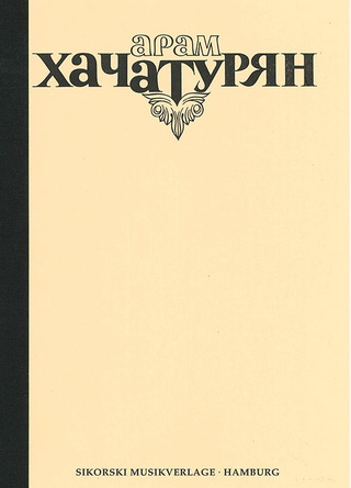Aram Khatchatourian - Gesammelte Werke 24 (Reprint)