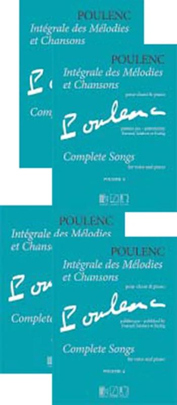 Francis Poulenc - Intégrale des Mélodies et Chansons 1–4