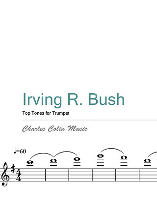 Irving R. Bush - Top tunes for Trumpet