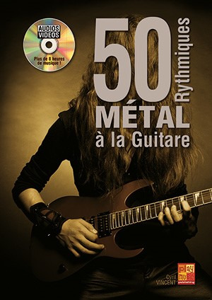 Cyril Vincent - 50 rythmiques métal à la guitare