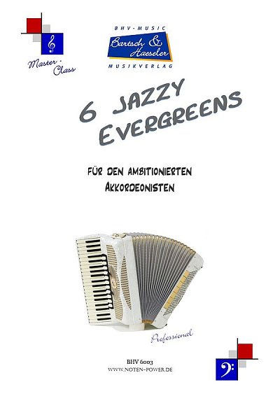 6 Jazzy Evergreens