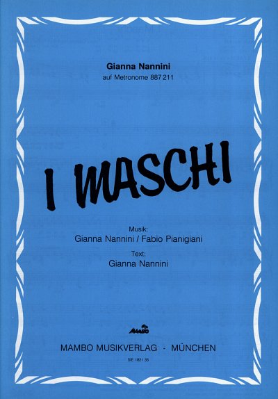 Nannini Gianna: I Maschi