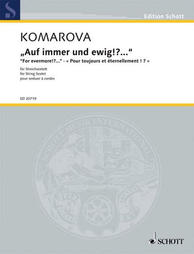 T. Komarova: "Auf immer und ewig!?..."