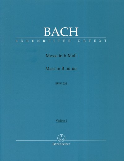 J.S. Bach: Messe h-Moll BWV 232, 5GsGch8OrcBc (Vl1)