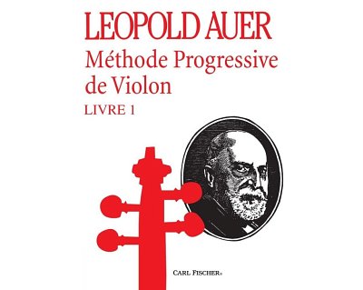 L. Auer: Methode Progressive de Violon, I