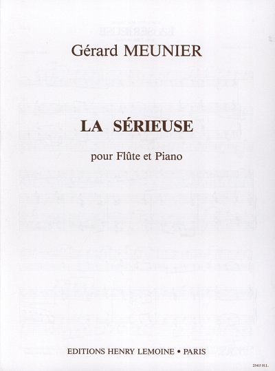 G. Meunier: La Sérieuse, FlKlav (KlavpaSt)
