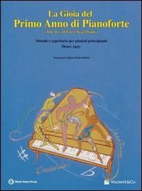 D. Ágay: La Gioia del Primo Anno di Pianoforte, Klav