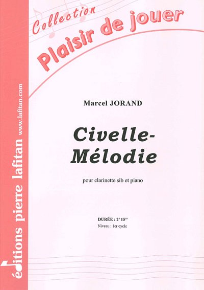 Civelle-Mélodie, KlarKlv (KlavpaSt)