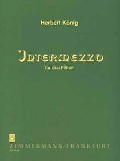 Koenig Herbert: Intermezzo