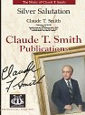 C.T. Smith: Silver Salutation