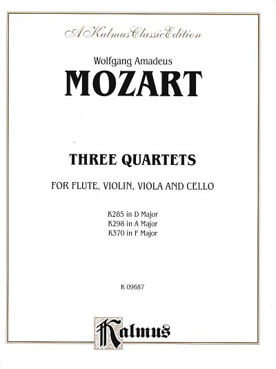 W.A. Mozart: Three Quartets, K. 285, 298, 370, Kamens (Bu)