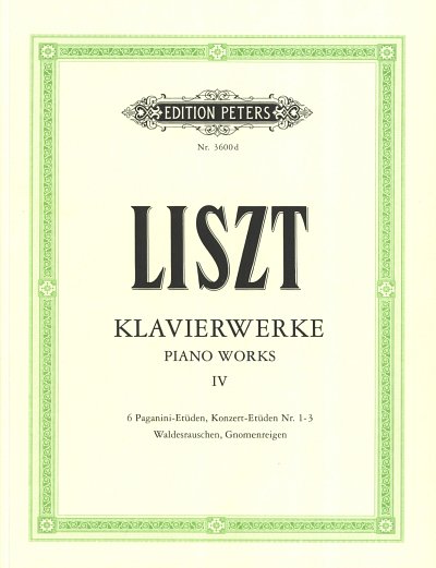 F. Liszt: Klavierwerke 4: Etueden, Klav