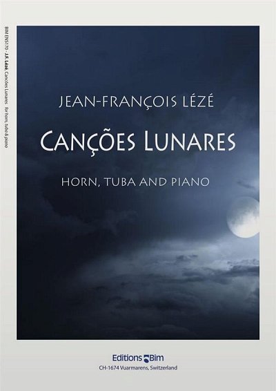 J.F. Lézé: Canções Lunares, HrnTbKlav (KlaPa+St)