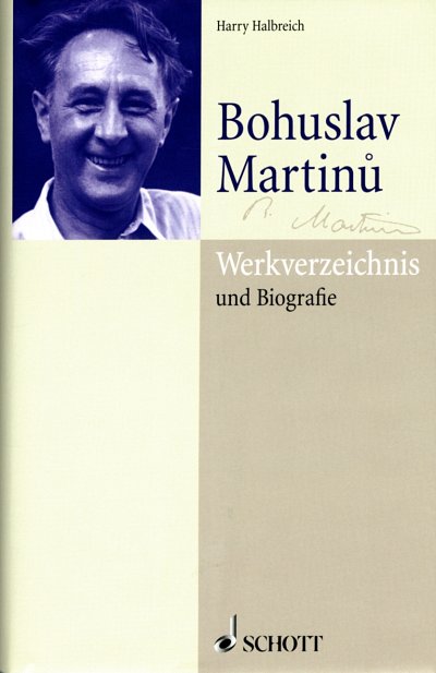 H. Halbreich: Bohuslav Martinů
