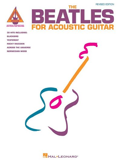 The Beatles for Acoustic Guitar - Revised Edition, Git