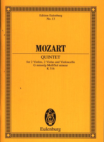 W.A. Mozart: Quintett G-Moll Kv 516 Eulenburg Studienpartitu