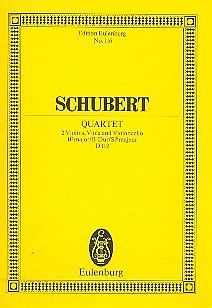F. Schubert: Quartett B-Dur D 112 Eulenburg Studienpartiture