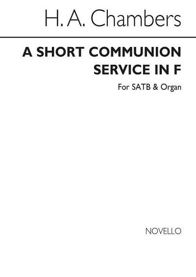 A Short Communion Service In F, GchOrg (Chpa)