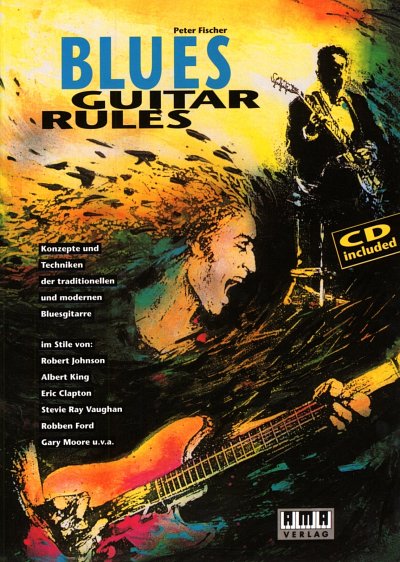 P. Fischer: Blues Guitar Rules, Git (+CD)