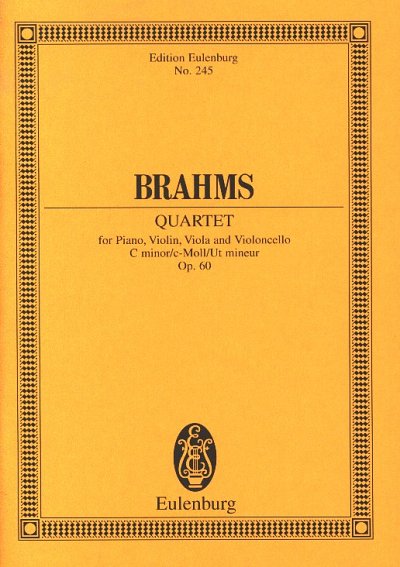 J. Brahms: Quartett 3 C-Moll Op 60 Eulenburg Studienpartitur