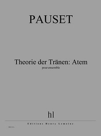 Theorie der Tränen: Atem, Kamens (Part.)