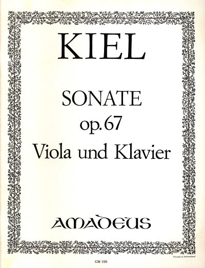 F. Kiel: Sonate für Viola und Klavier op. , VaKlv (KlavpaSt)