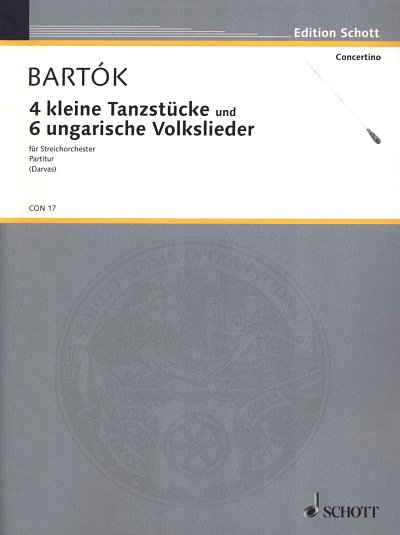 B. Bartók: 4 kleine Tanzstücke / 6 ungarische , Stro (Part.)