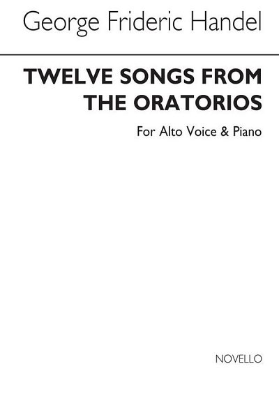 G.F. Händel: Twelve Songs From The Oratorios (Bu)