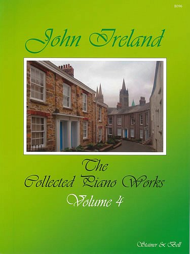 J. Ireland: The Collected Works for Piano 4, Klav