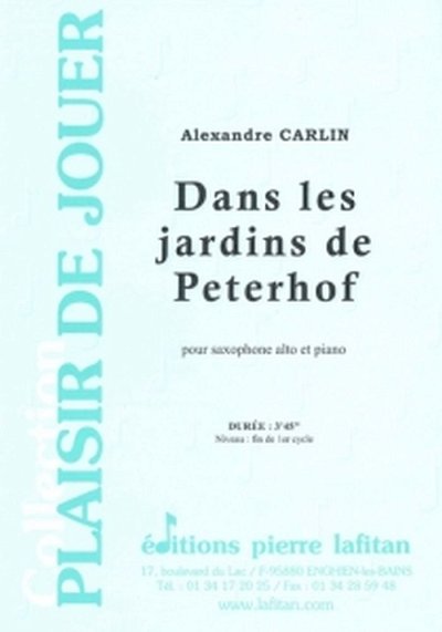 A. Carlin: Dans Les Jardins De Peterhof, ASaxKlav (Bu)