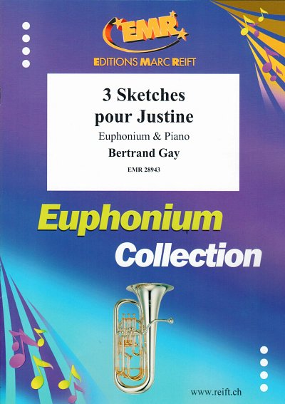 B. Gay: 3 Sketches Pour Justine, EuphKlav
