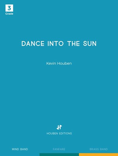 K. Houben: Dance into the Sun, Blaso (Part.)