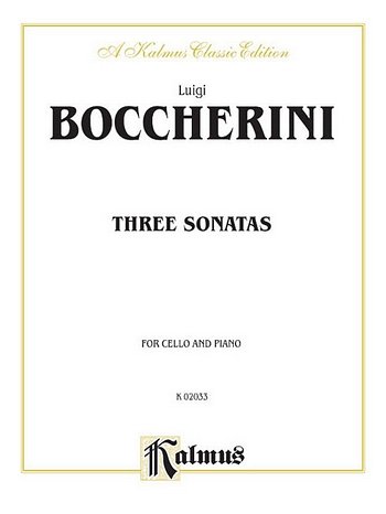 L. Boccherini: Three Sonatas for Cello and Piano