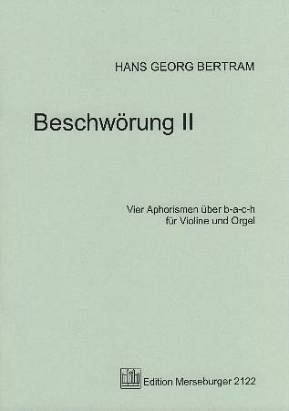 H.G. Bertram: Beschwörung 2, VlOrg (OrpaSt)
