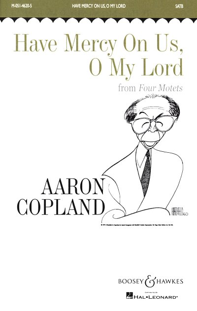 A. Copland: Have Mercy On Us, O My Lord (Bu)