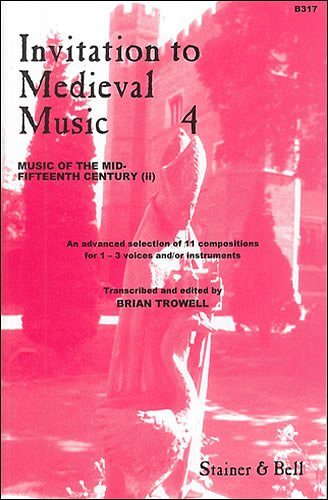 B. Trowell: Invitation to Medieval Musi, 1-3Ges/Instr (Part)