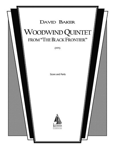 D.N. Baker Jr.: Woodwind Quintet, 5Hbl (Pa+St)