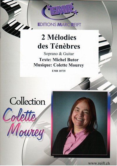 C. Mourey: 2 Mélodies des Ténèbres, GesSGit