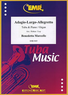 DL: B. Marcello: Adagio-Largo-Allegretto, TbKlv/Org